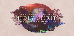 The Person of the Holy Spirit Part 3
